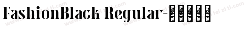 FashionBlack Regular字体转换
